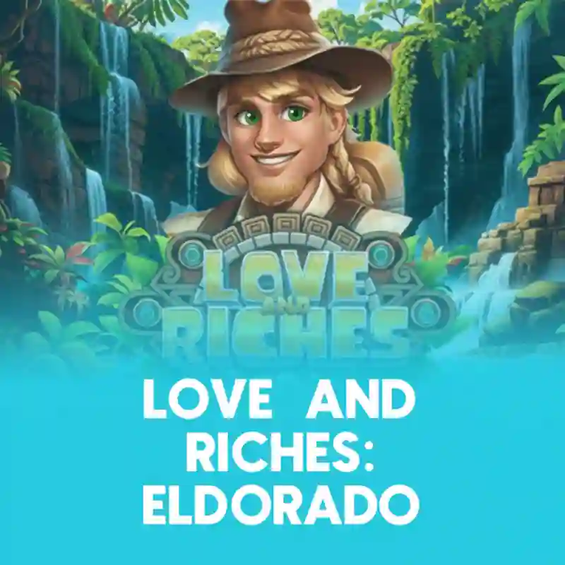 Love And Riches Eldorado slot game